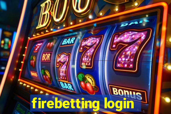 firebetting login